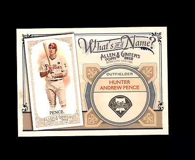 2012 Topps Allen And Ginter What's In A Name #WIN30 Hunter Andrew Pence Phillies • $1.95