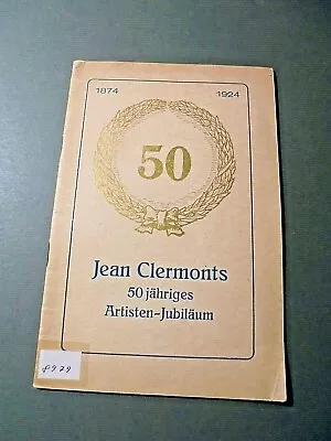 1924 Book CIRCUS LORCH - JEAN CLERMONTS 50th ARTIST ANNIVERSARY Jewish Cirque Book • £38.68