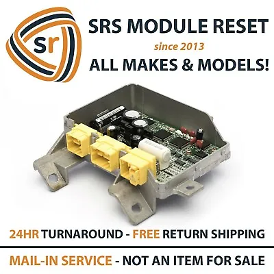  FIT ALL MAKES & MODELS SRS Unit Airbag Module RESET SERVICE  • $49.99