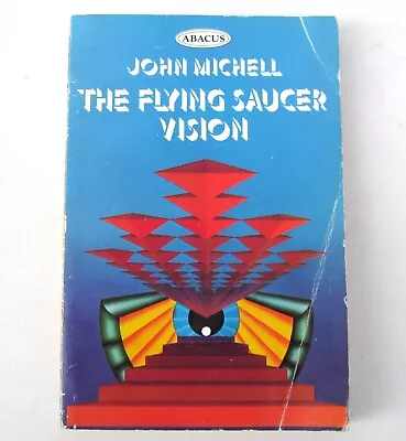 1974 The Flying Saucer Vision - John Michell - UFOs Folklore Mythology • £8.50