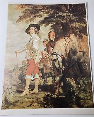 PRINT Charles I At The Hunt By Anthony Van Dyck Vintage Print 14 X 10.5” • $14