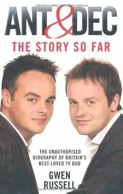 £3.10 • Buy (Good)-Ant And Dec - The Story So Far (Paperback)-Gwen Russell-1844548252