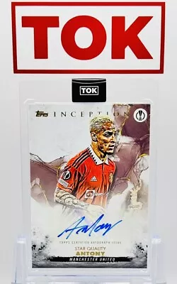 Antony Topps Inception Auto Manchester United Star Quality 💫 • £16.25