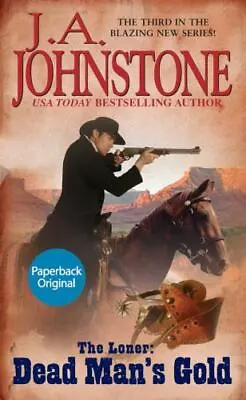 Dead Man's Gold By Johnstone J. A. • $4.58