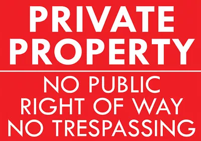  Private Property No Public Access  Metal Sign No Right Of Way Trespassing Sign • £8.99