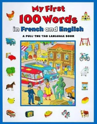 My First 100 Words In French And English Board Books Keith Faulkn • $6.49