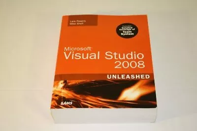 Microsoft Visual Studio 2008 Unleashed By Snell Mike Paperback / Softback Book • $11.98