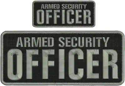 Armed Security Officer Embroidery Patch 4X10 And 2x5 Hook All Grey • $15.99