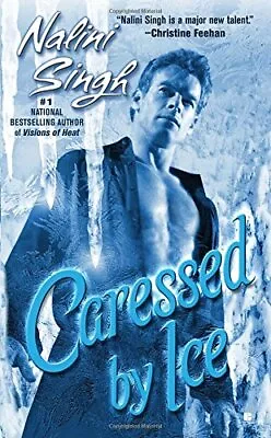 Caressed By Ice (Berkley Sensation)-Nalini Singh • £3.51