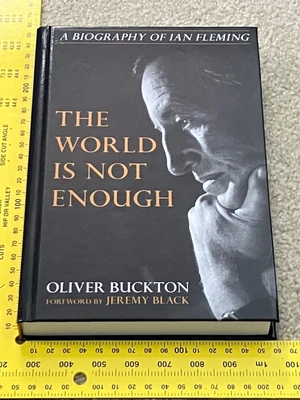 $29 • Buy The World Is Not Enough Hardcover By Oliver Buckton A Biography Of Ian Fleming