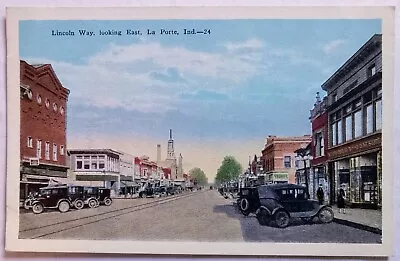 Street Scene Lincoln Highway LOOKING East LA PORTE INDIANA Vintage Postcard • $5