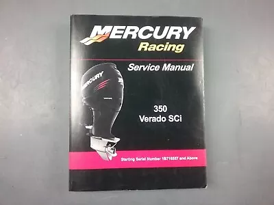 Service Manual For Mercury Racing Outboard Motors Verado 350 SCi • $69.95