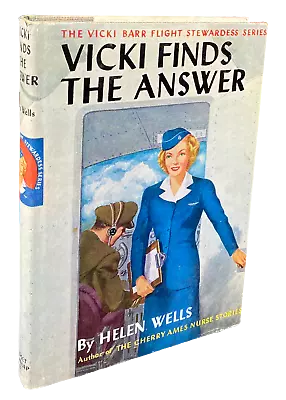 VICKI FINDS THE ANSWERS Helen Wells HBDJ Excellent Vicki Barr Series • $24