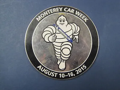 Vintage Michelin Man Badge Plaque  Monterey Car Week 2015  • $19.99