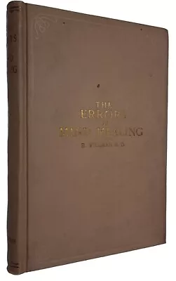 The Errors Of Mind Healing By Reinhold Willman Mary Baker Eddy Christian Science • $20.97