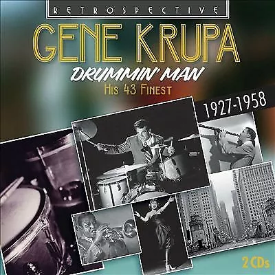 Gene Krupa - Drummin' Man 1927-1958 (2 CD 2011) Retrospective • $10.09