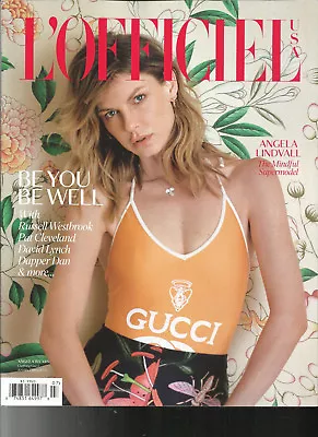 L' Officiel Magazine  Be You Be Well   Angela Lindval  June/ July 2018  No. 03 • $7.99