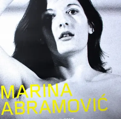 Marina Abramovic Beautiful Original 2017 Exhibition Poster Large  • $150