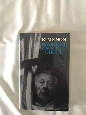 Maigret And The Ghost.  First Edition.  Simenon. • £15