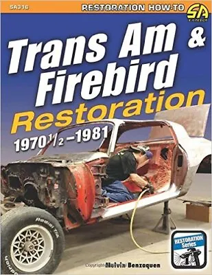 Restoration Manual Trans Am Firebird How To Restore Pontiac Book Transam • $35.90