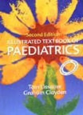 Illustrated Textbook Of Paediatrics 3E • £4.73