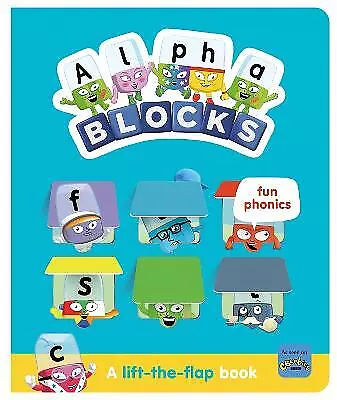 Alphablocks Fun Phonics: A Lift-the-Flap Book - 9781782269953 • £7.66