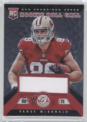 2013 Totally Certified Roll Call Materials Prime /25 Vance McDonald Rookie RC • $23.54