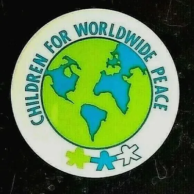 CHILDREN FOR WORLDWIDE PEACE - 1981  INTERNATIONAL DAY OF PEACE Pinback Button • $9