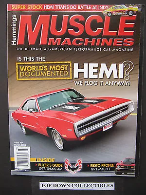 Hemmings Muscle Machines  March 2008  #54   Vintage Racers-Mopar Concoction • $9.77