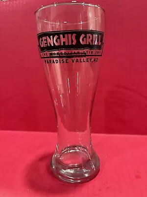 Genghis Grill Mongolian Stir Fry Paradise Valley Az 20 Oz Beer Glass 8-1/2 “ T • $12