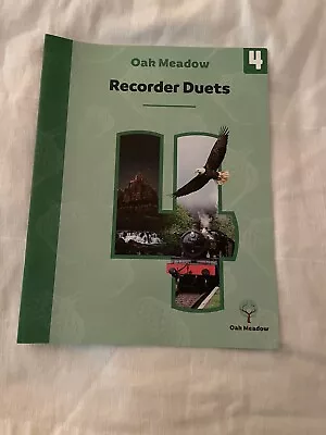 Oak Meadow Book Grade 4 Recorder Duets Music Homeschool Curriculum • $8.50