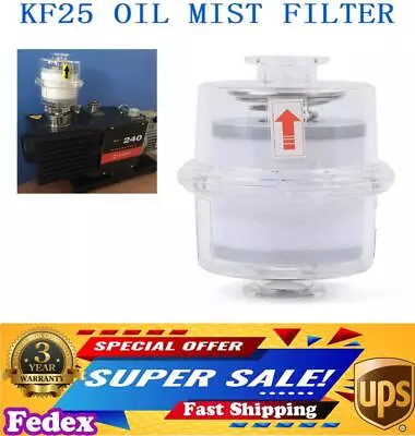 New Oil Mist Filter For Vacuum Pump Fume Separator Exhaust Filter KF25 Interface • $48.45