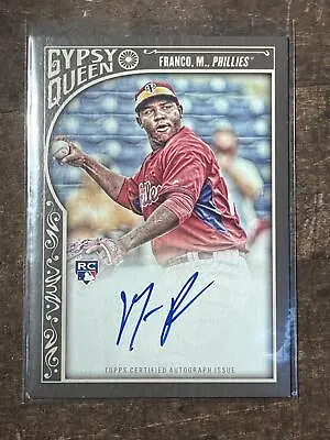 2015 Topps Gypsy Queen #GQA-MF Maikel Franco Autographs • $3
