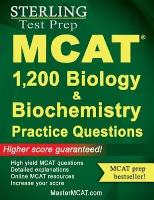 Sterling MCAT Biology & Biochemistry Practice Questions: High Yield MCAT... • $11.24