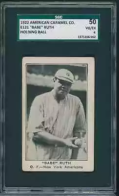 1922 E121 American Caramel Babe Ruth HOLDING BALL SERIES Of 120 SGC 4 VG-EX B7 • $36000