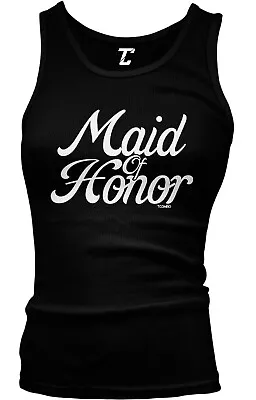 Maid Of Honor - Best Friend Wedding Bachelorette Party Juniors Tank Top • $20.95