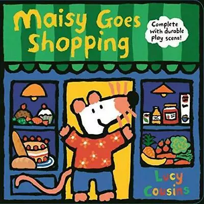 Maisy Goes Shopping: Complete With Durable Play Scene:  - Board Book NEW I551 • £2.99