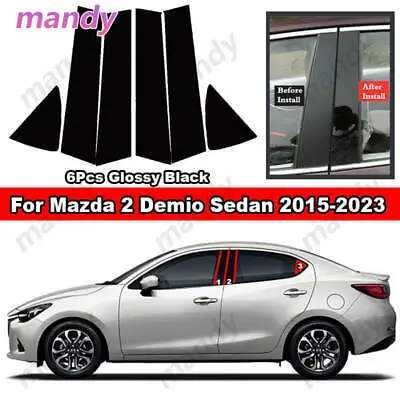 For Mazda 2 Demio Hatchback/Sedan 2015-2023 6Pcs Black BC Pillar Post Cover Trim • $12.34