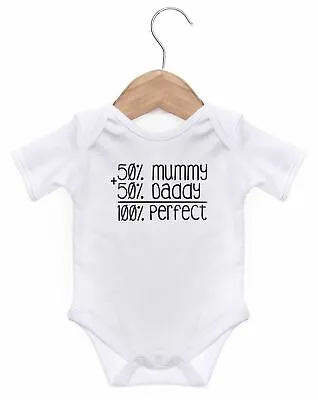 50% Mummy 50% Daddy 100% Perfect Baby Grow For Baby  • £4.99