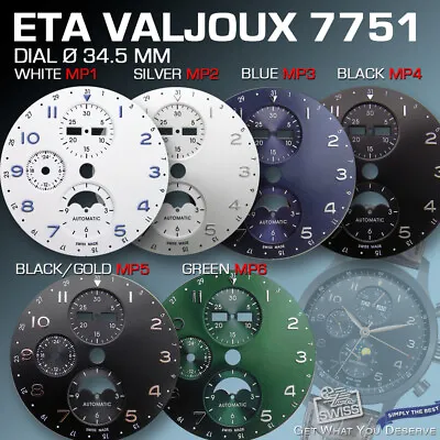 DIAL FIT MOVEMENT ETA VALJOUX 7751 Ø 34.5 Mm 7 VARIATIONS TO CHOOSE • $50