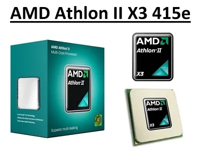 £23.98 • Buy AMD Athlon II X3 415e Triple Core Processor 2.5 GHz,Socket AM2+/AM3, 45W CPU 