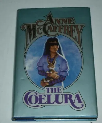$89.99 • Buy The Coelura By Anne McCaffrey HC Book Hardcover 1st Tor Printing 1987  Signed