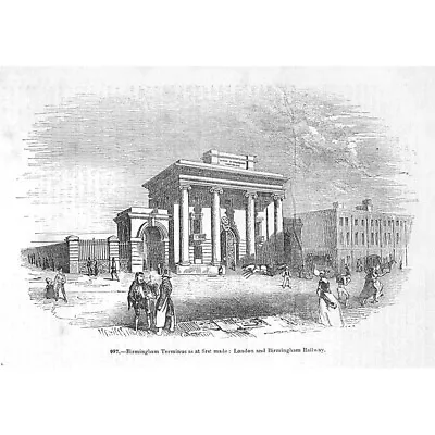 BIRMINGHAM London & Birmingham Railway Terminus - Antique Print 1851 • £5.99