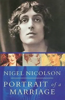 £5.06 • Buy Portrait Of A Marriage: Vita Sackville-West And Harold Nicolson, New Book