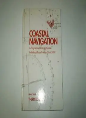 £2.61 • Buy Coastal Navigation: A Programmed Learning Course By Gerry Smith. 9780229117093