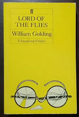 Lord Of The Flies William Golding  Educational Edition Faber And Faber • £4.99