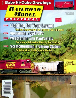 Railroad Model Craftsman Magazine June 2017 Vol 86 No 6 Upgrade C&EI GP7 Y • $9.09