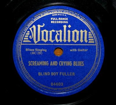 $45 • Buy Blind Boy Fuller 78rpm Vocalion-04603 Screaming And Crying Blues 1938 E/E