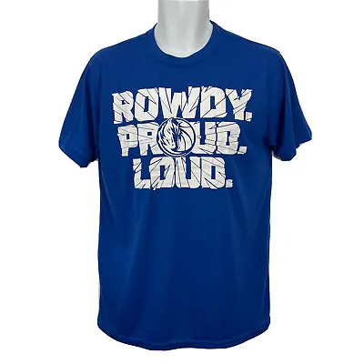 Dallas Mavericks ROWDY PROUD LOUD T Shirt/ Men’s (M) Blue 100% Dacron NBA • $13.99