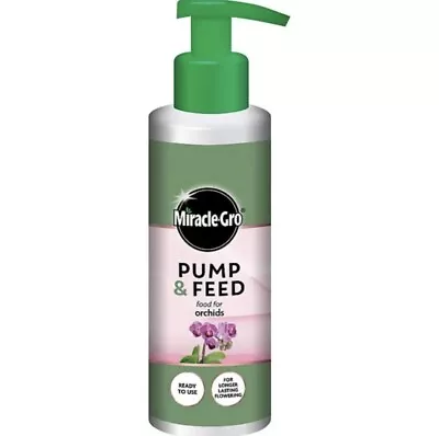 Miracle Gro Pump & Feed Food For Orchids Longer Lasting Flowering 200ml FreePost • £7.97